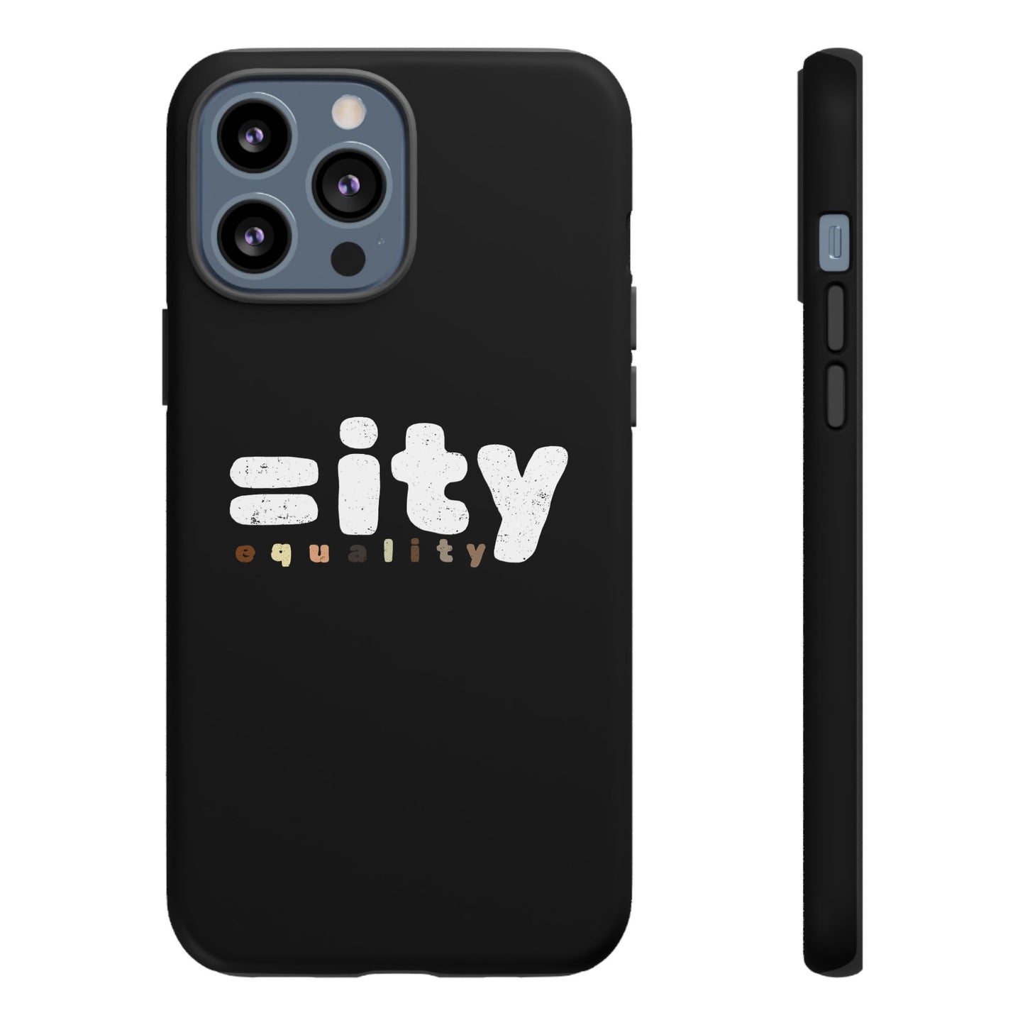 World Equality Tough Phone Case - Celebrate Diversity and Inclusion