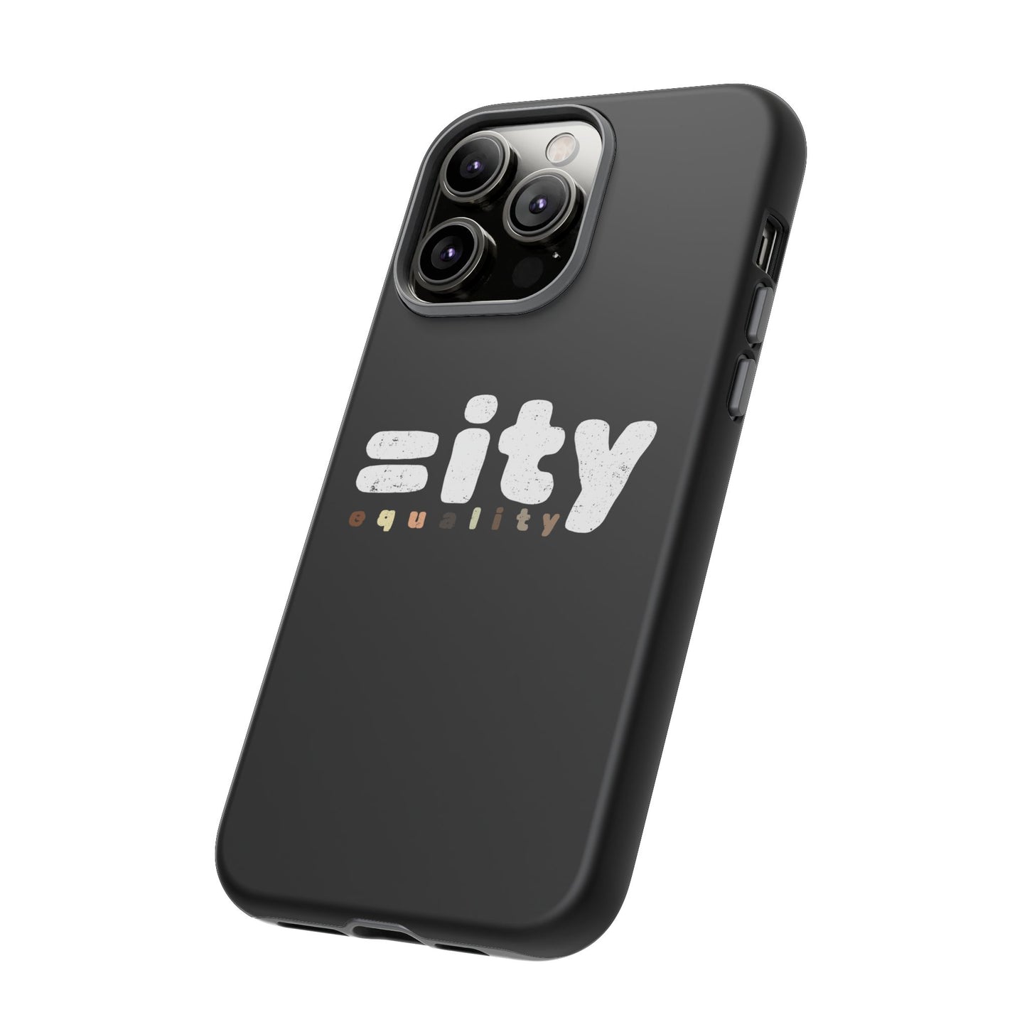 World Equality Tough Phone Case - Celebrate Diversity and Inclusion