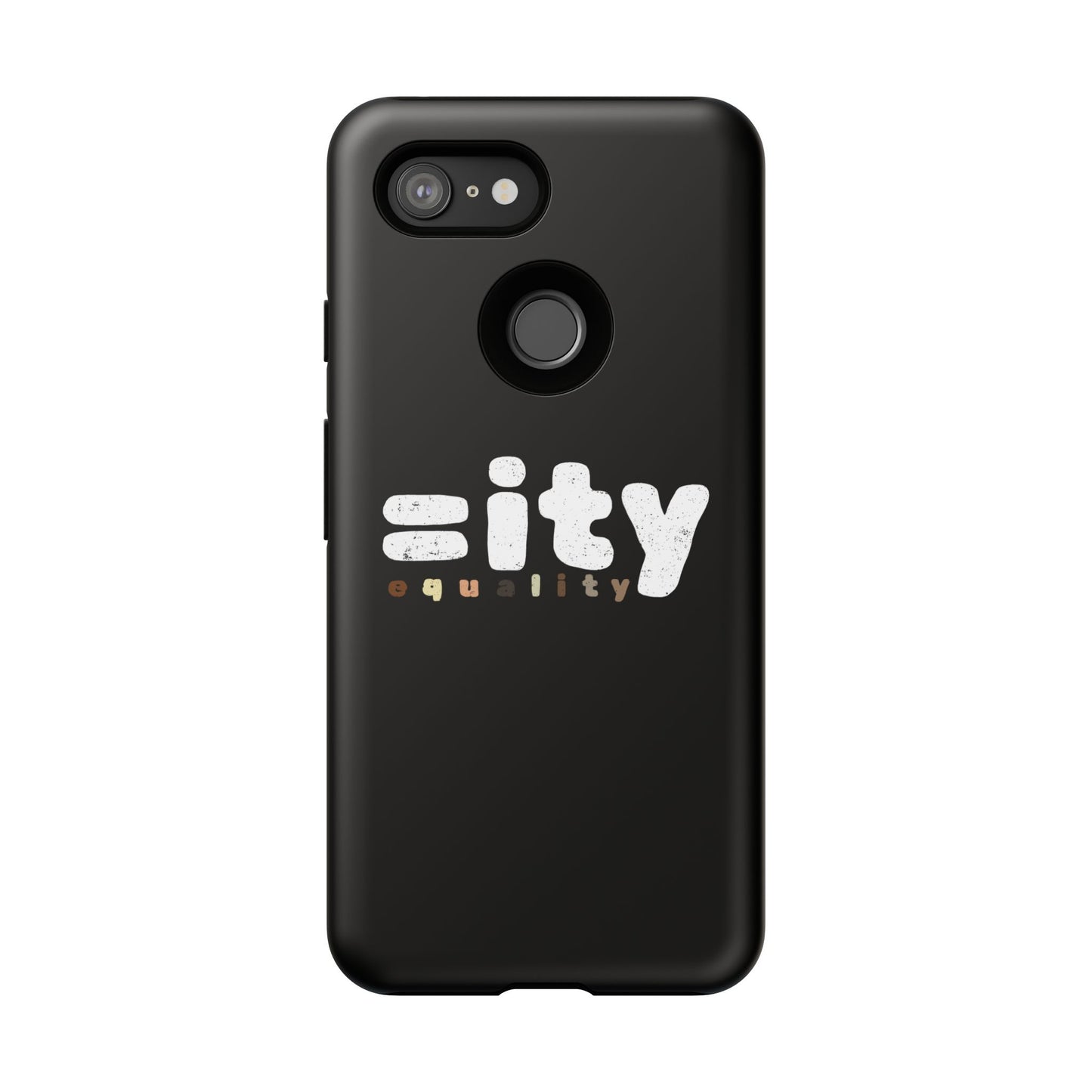 World Equality Tough Phone Case - Celebrate Diversity and Inclusion