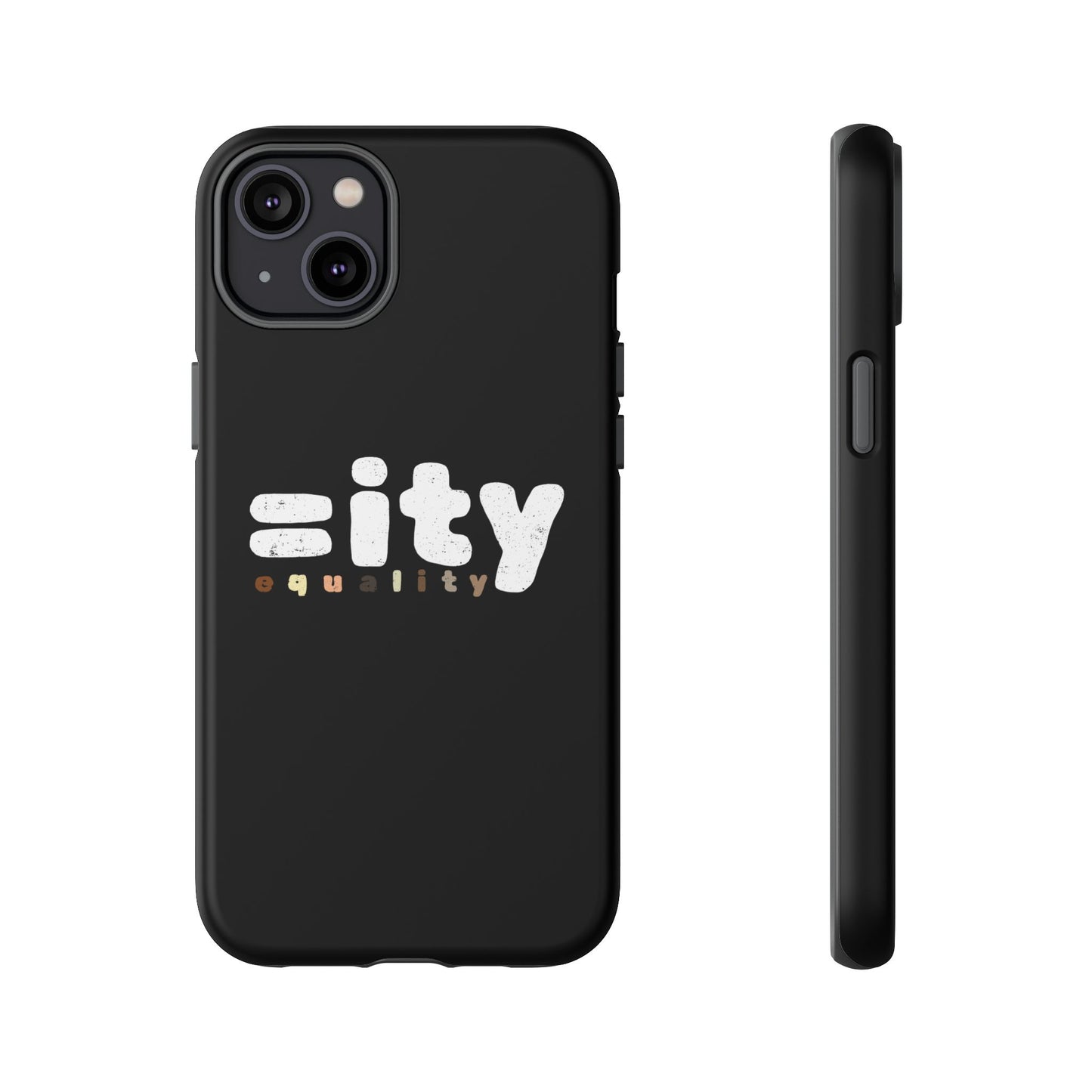 World Equality Tough Phone Case - Celebrate Diversity and Inclusion