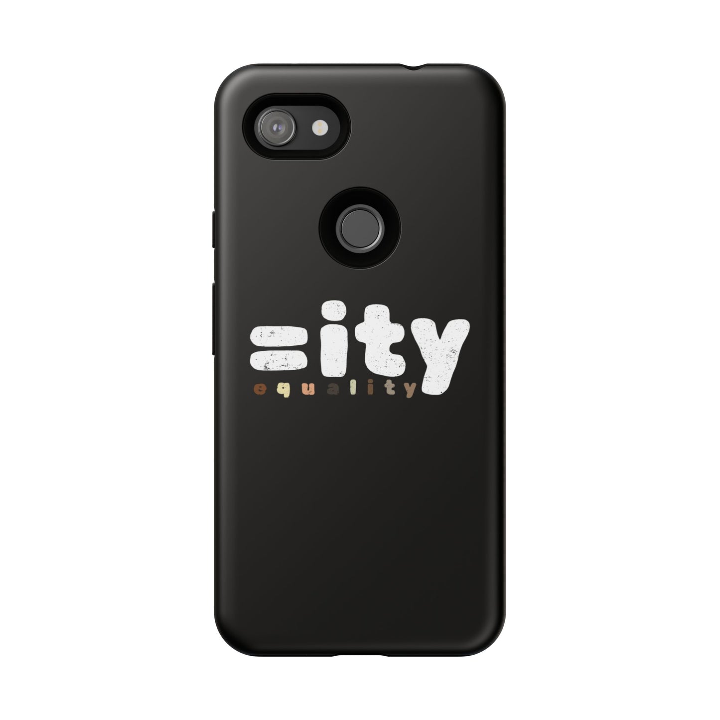 World Equality Tough Phone Case - Celebrate Diversity and Inclusion