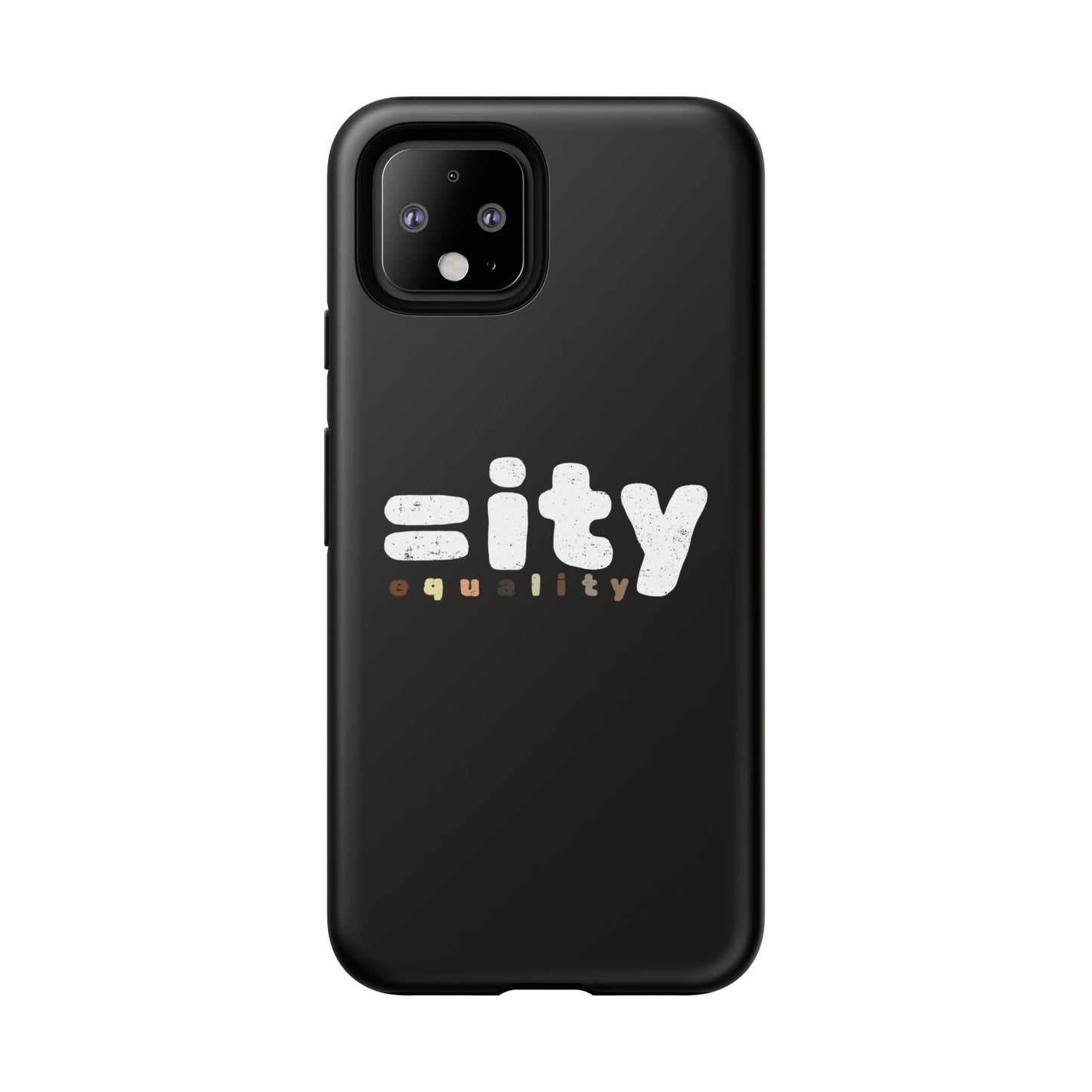 World Equality Tough Phone Case - Celebrate Diversity and Inclusion
