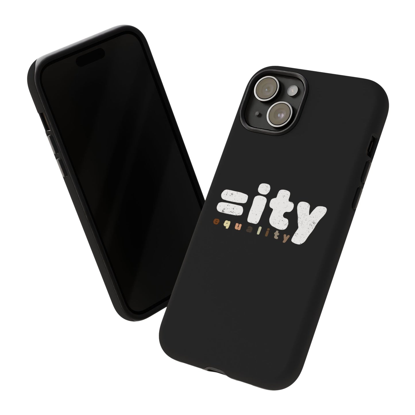 World Equality Tough Phone Case - Celebrate Diversity and Inclusion