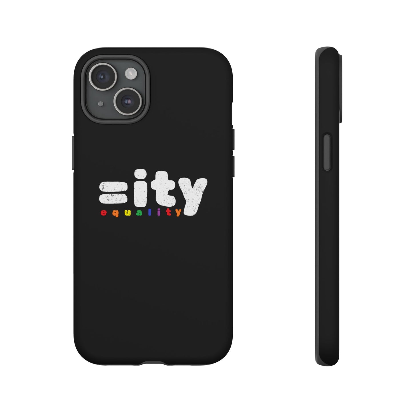Rainbow Equality Tough Phone Case - Celebrate Diversity and Inclusion