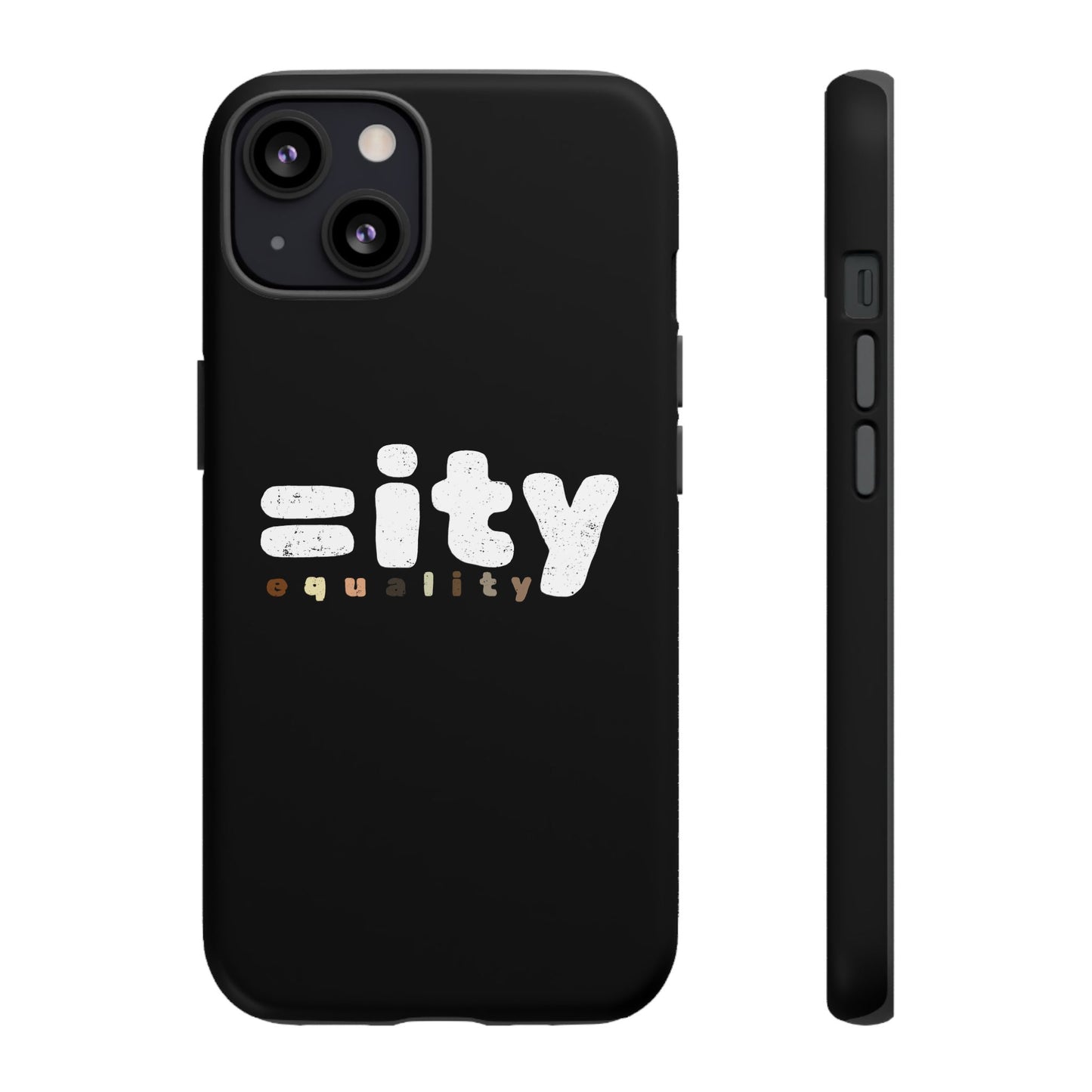World Equality Tough Phone Case - Celebrate Diversity and Inclusion
