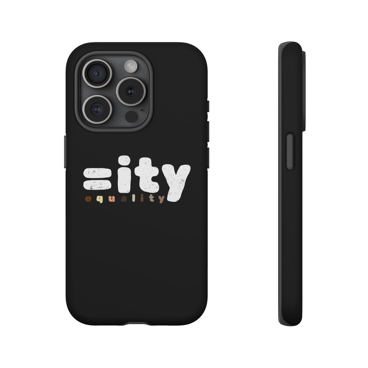 World Equality Tough Phone Case - Celebrate Diversity and Inclusion