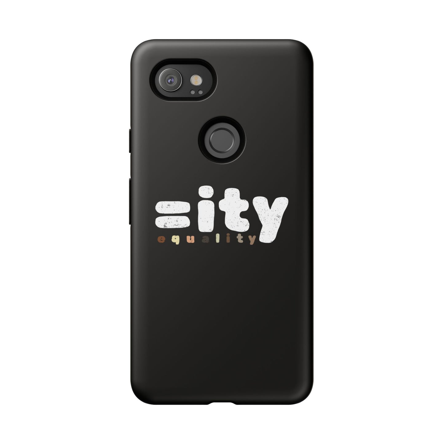 World Equality Tough Phone Case - Celebrate Diversity and Inclusion