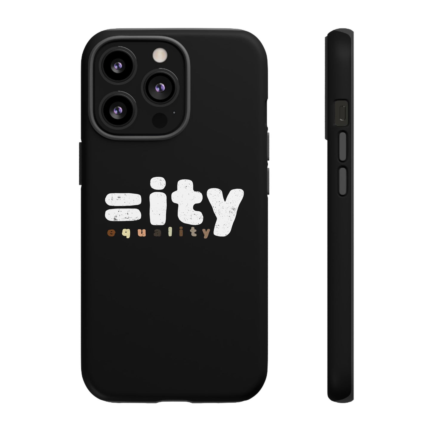 World Equality Tough Phone Case - Celebrate Diversity and Inclusion