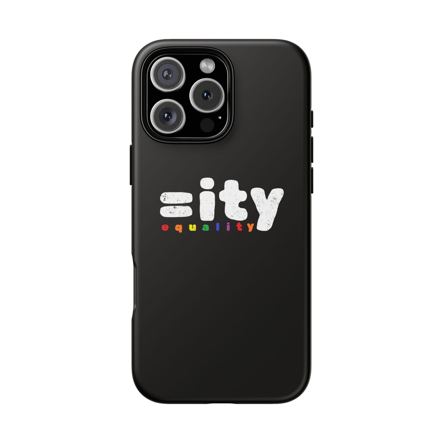 Rainbow Equality Tough Phone Case - Celebrate Diversity and Inclusion