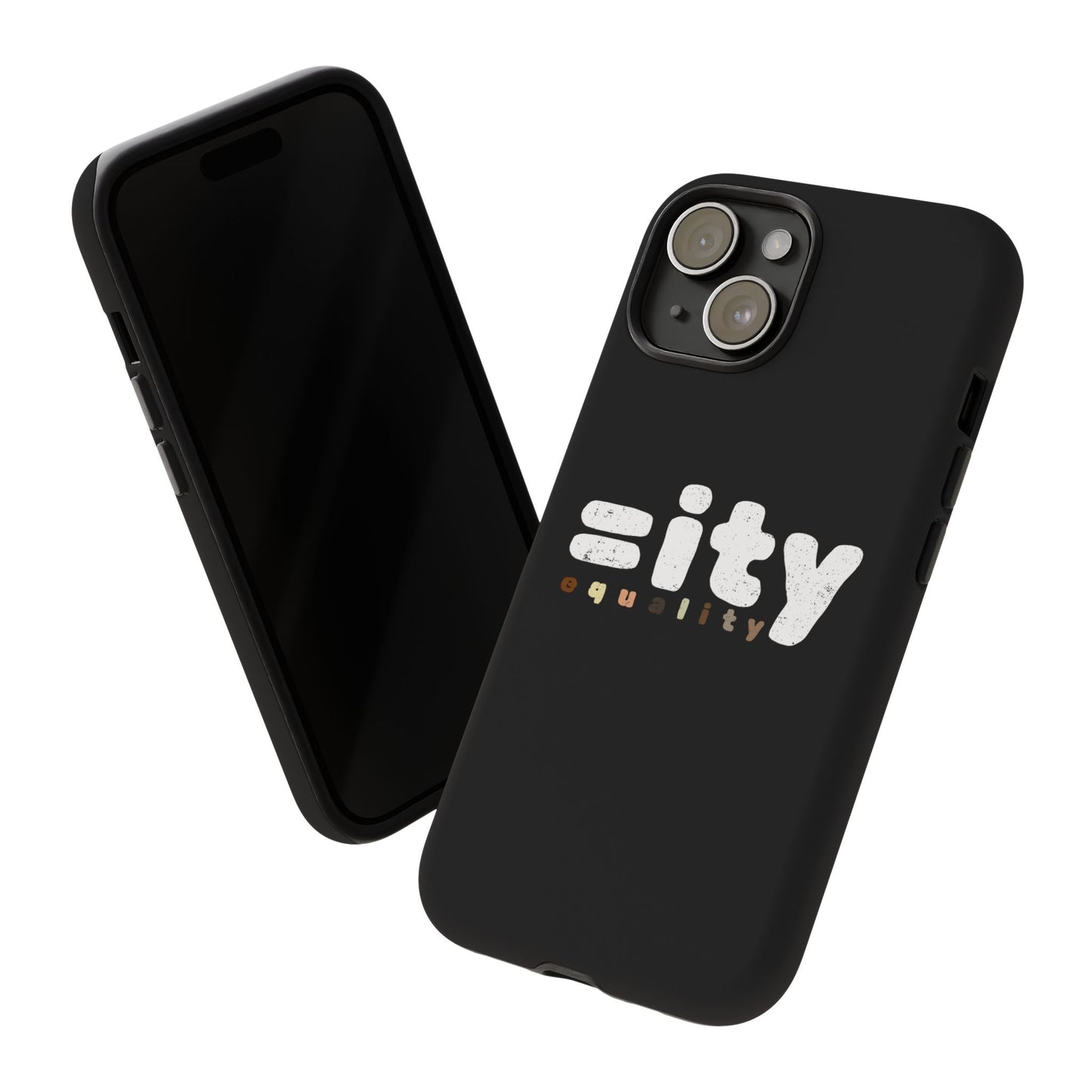 World Equality Tough Phone Case - Celebrate Diversity and Inclusion