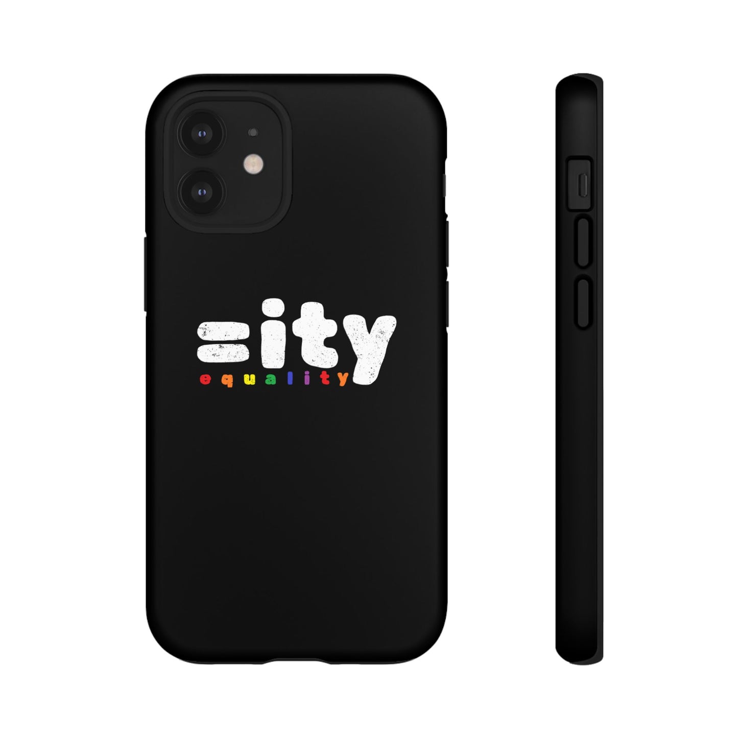 Rainbow Equality Tough Phone Case - Celebrate Diversity and Inclusion