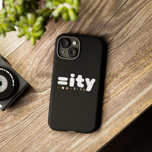 World Equality Tough Phone Case - Celebrate Diversity and Inclusion