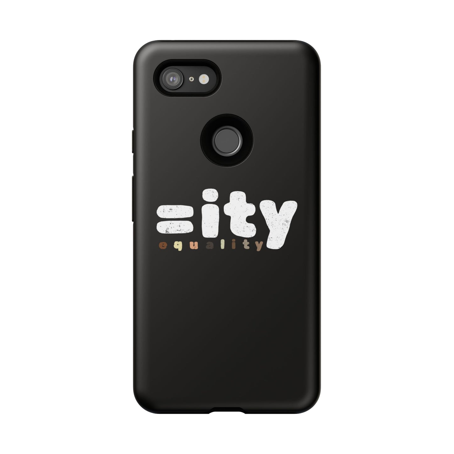 World Equality Tough Phone Case - Celebrate Diversity and Inclusion